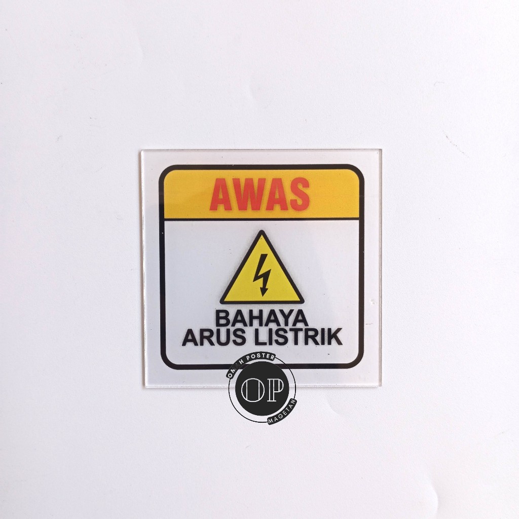 

Akrilik Awas Bahaya Arus Listrik - Listrik Tegangan Tinggi - Hati-Hati Arus Listrik