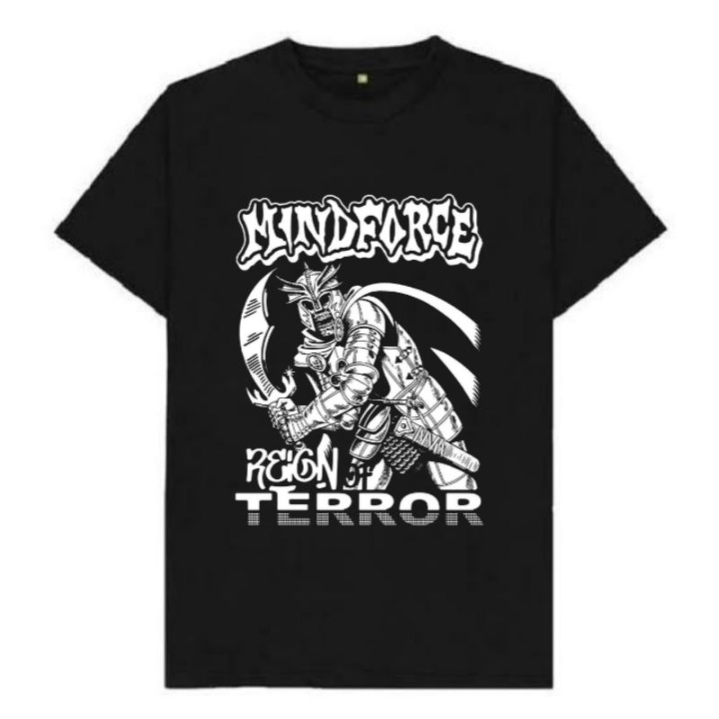 kaos band tshirt MINDFORCE REIGN TERROR terbaru