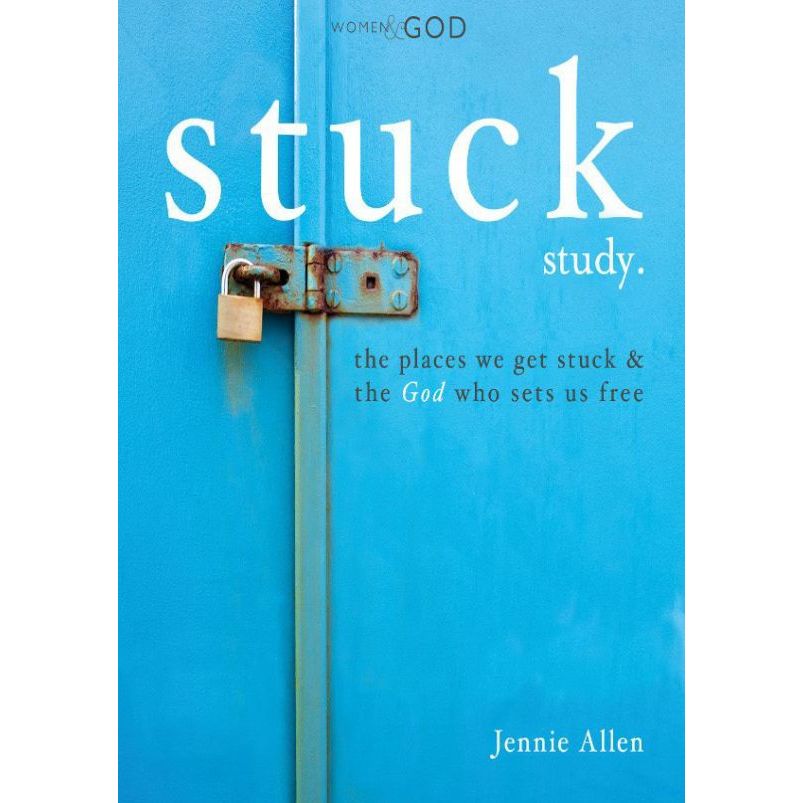 

Stuck Study Guide Jennie Allen HarperChristian Resources