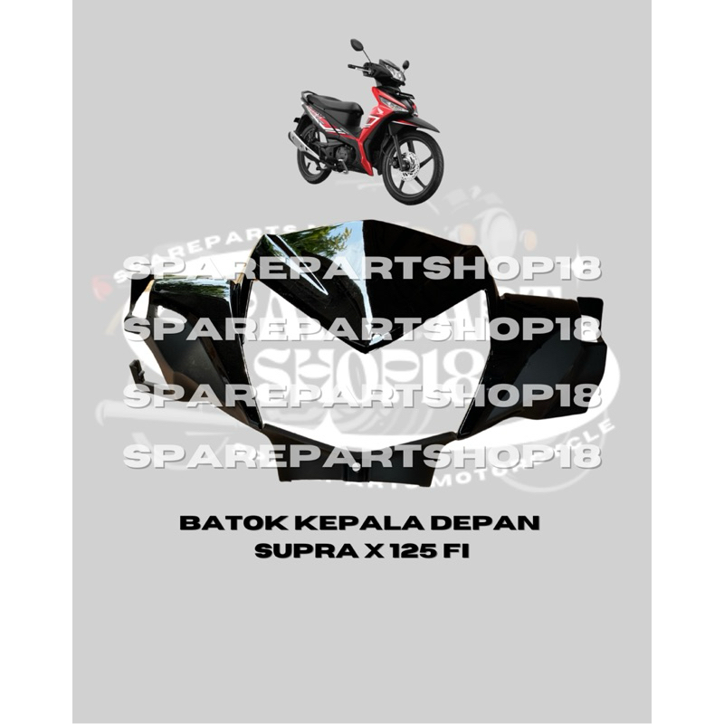 Batok kepala depan Supra x 125 fi injection 2014 2015 2016 2017 2018 Supra x 125 new