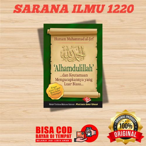 PUSTAKA IBNU UMAR | Buku Saku | Alhamdulillah Dan Keutamaan Mengucapkannya