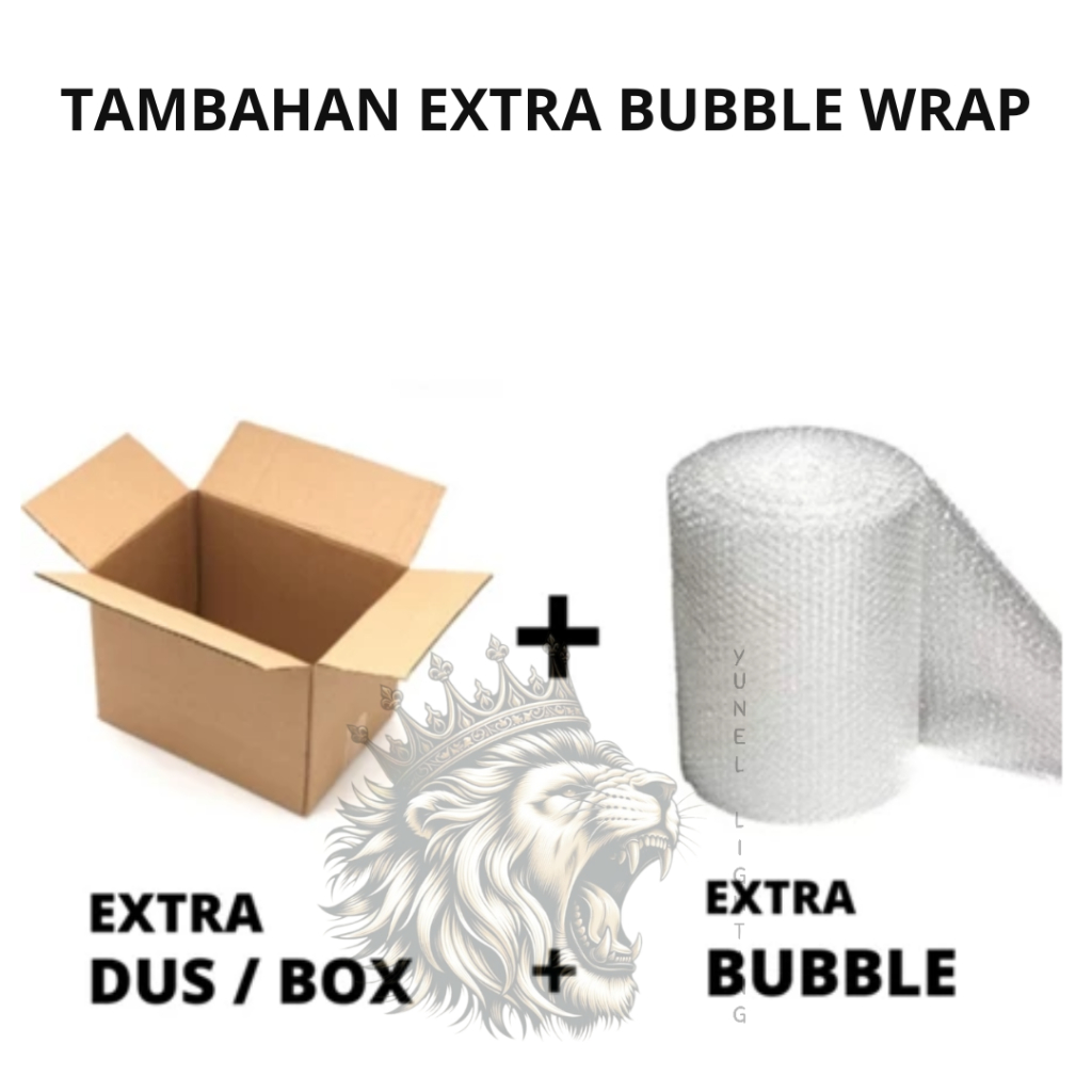 

EXTRA BUBBLE WRAP AGAR MENDAPATKAN GARANSI PRODUK