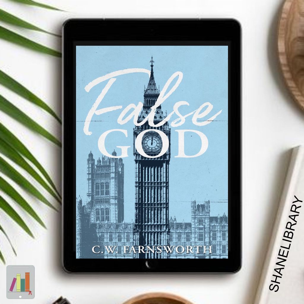 

False God by C.W. Farnsworth