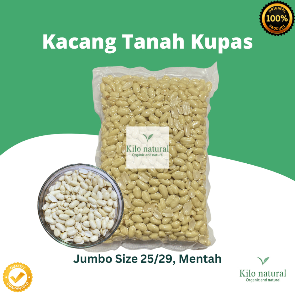 

Kacang Tanah Jumbo Kupas Mentah Size 25/29, 1kg / Raw Blanched Peanut Kernel Jumbo 1kg