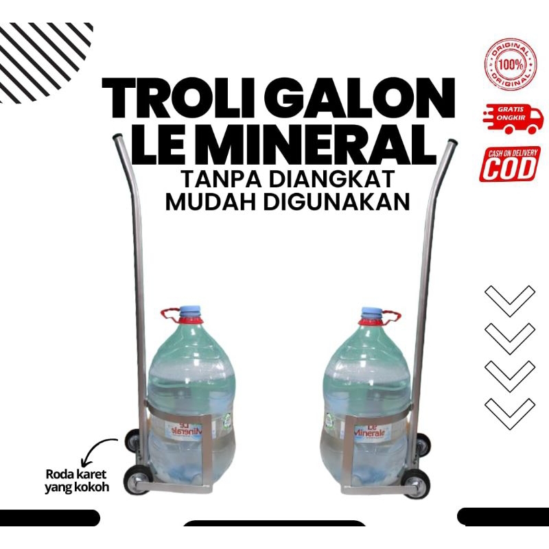 Troli Galon Le Mineral/ Troli Galon Tanpa Diangkat/Troli/Roda Galon