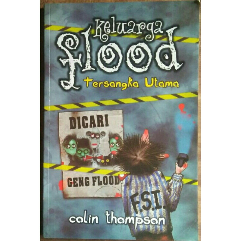 Keluarga Flood (1, 2, 4, 5) < Colin Thompson < Atria, 2009.(original)