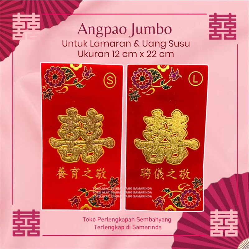 

Angpao Jumbo / Uang Susu / Amplop Lamaran / Hong Bao / Shuang Xi / Wedding / Tea Pai / Ting Jing
