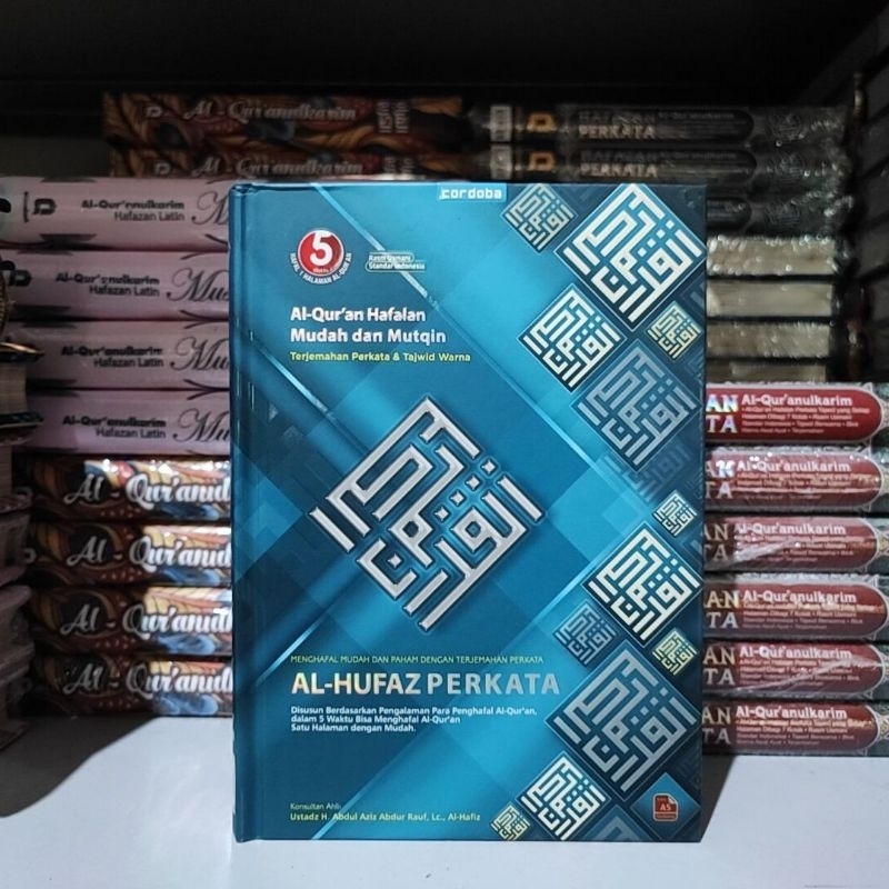 Al Quran Hafalan Mudah Al-Hufaz Perkata Terjemah Tajwid Cordoba