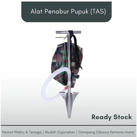 ALAT PENABUR PUPUK TAS PADAT BUTIRAN