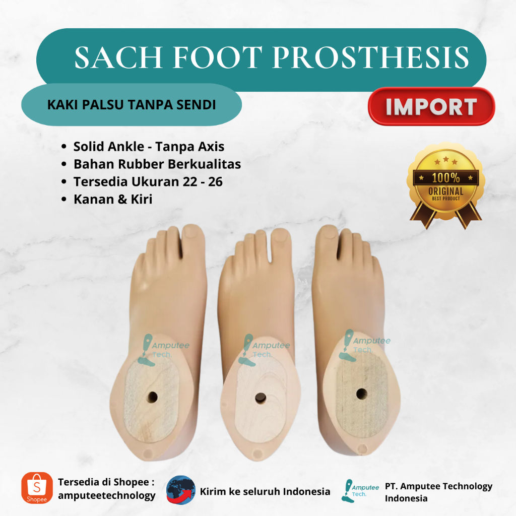 KAKI PALSU | SACH Foot Prostheses | Telapak Kaki Tiruan | Kaki Palsu Import | Kaki Palsu Murah