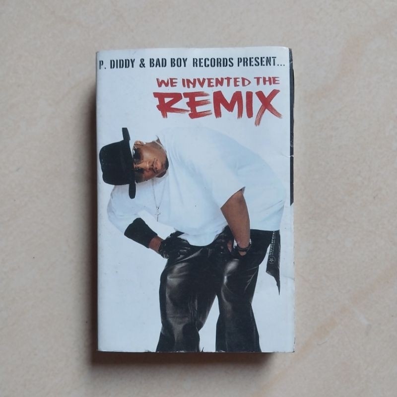 KASET P. DIDDY & BAD BOY RECORDS PRESENT WE INVENTED THE REMIX