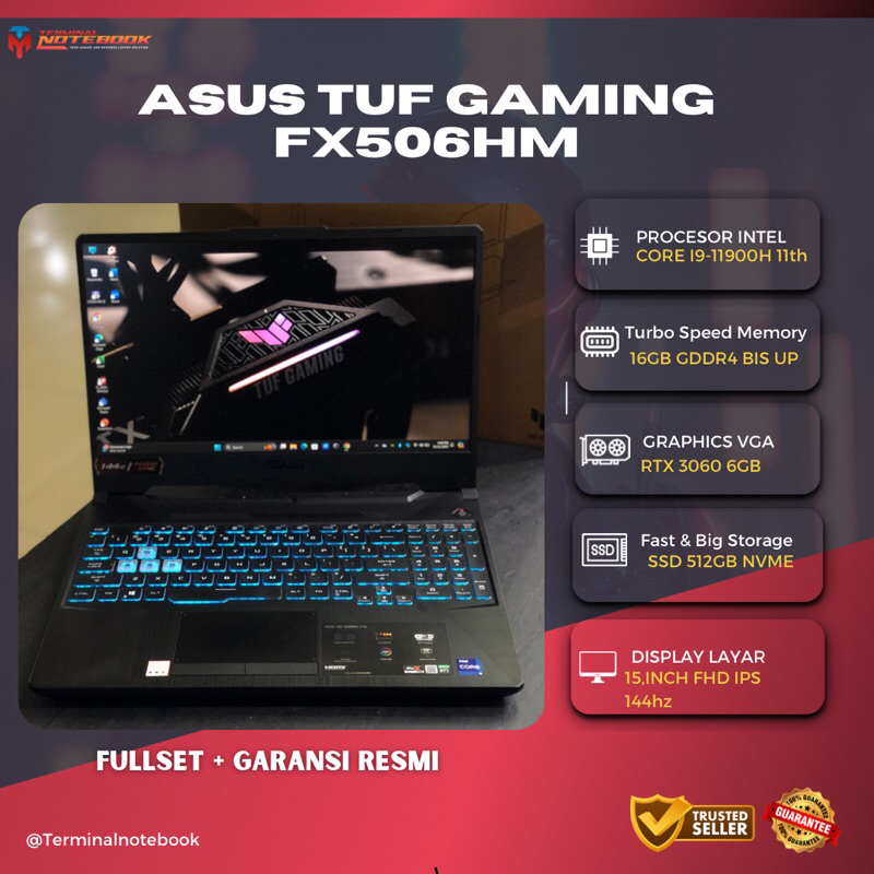 Asus Tuf FX506HM i9-11900H Ram 16GB SSD 512GB RTX 3060 6GB