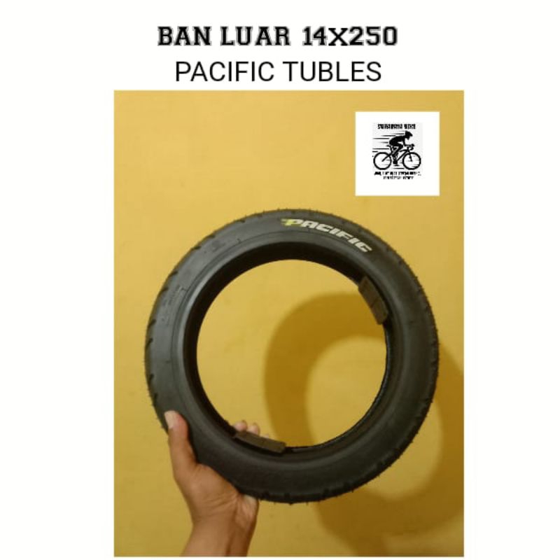 BAN LUAR 14x250 PACIFIC/EXOTIC SEPEDA LISTRIK TUBLES COCOK UNTUK SEMUA MERK SEPEDA LISTRIK