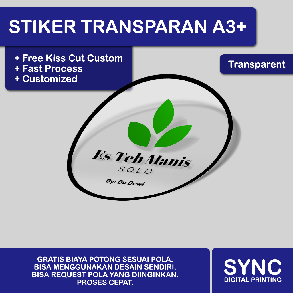 

Cetak Stiker Transparan A3 Plus (Tahan Air) Kiss Cut