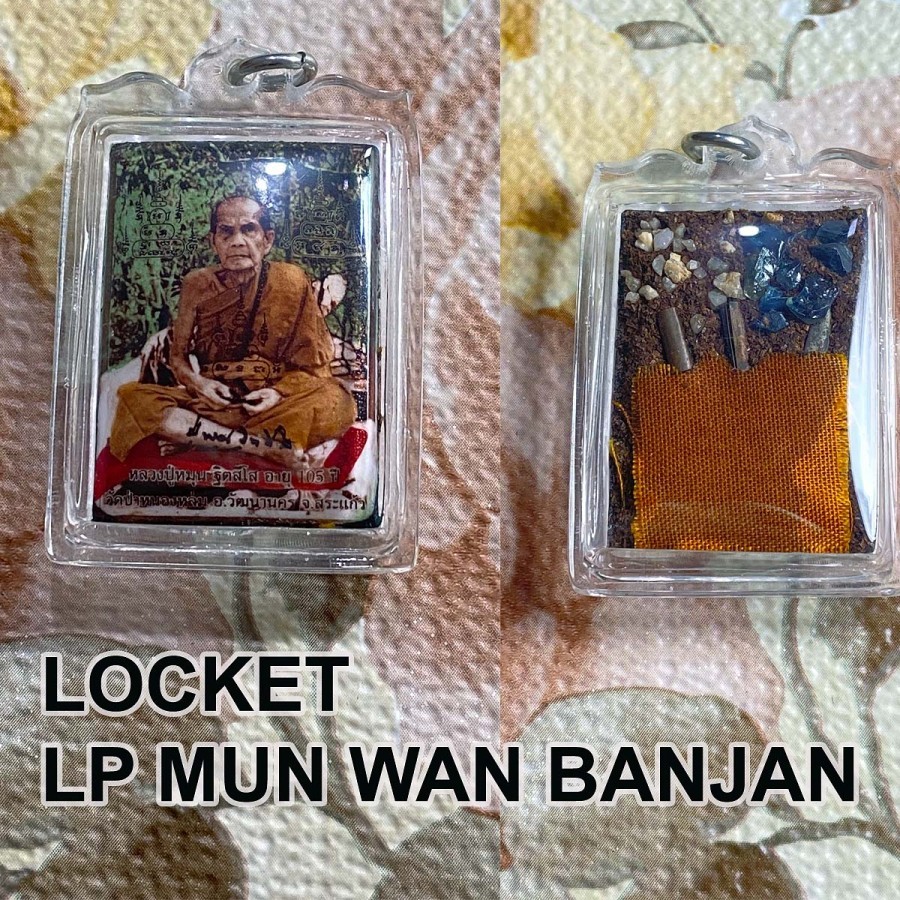 Locket LP Mun [Guru Dari LP Hong] Dari Wat Pa Nong Lom