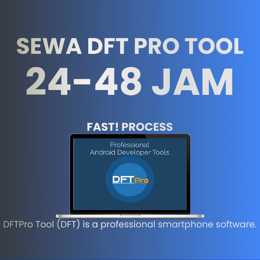 SEWA RENTAL DFT TOOL PRO 24 JAM