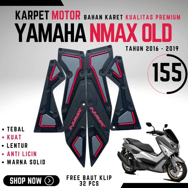 PRM Aksesoris Variasi NMAX OLD Alas Kaki Motor Yamaha NMAX OLD TAHUN 2015 - 2019 Karpet Motor Yamaha
