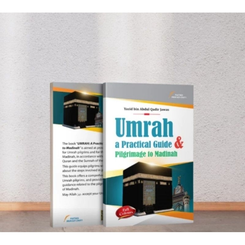 Practical Umrah and Pilgrimage to Madinah (Buku Manasik Umrah dan Doa Menurut Al Quran dan As Sunnah