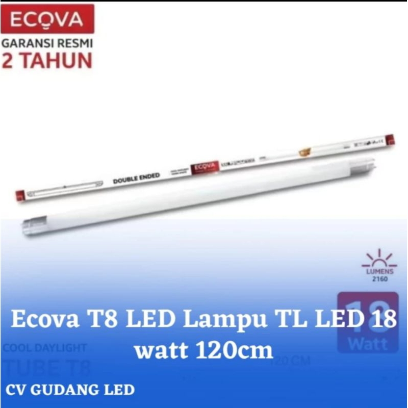 Ecova T8 LED Lampu TL LED 18 watt 120cm