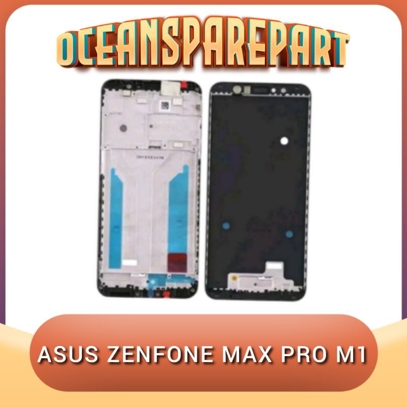 FRAME TULANG TENGAH TATAKAN DUDUKAN LCD ASUS ZENFONE MAX PRO M1