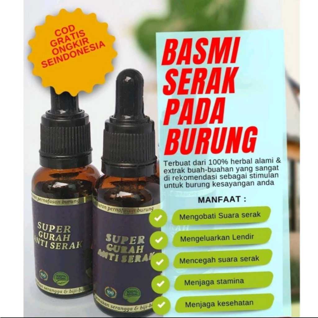 SUPER GURAH ANTI SERAK OBAT BURUNG SERAK GURAH UNTUK SEMUA JENIS BURUNG KICAU TERLARIS