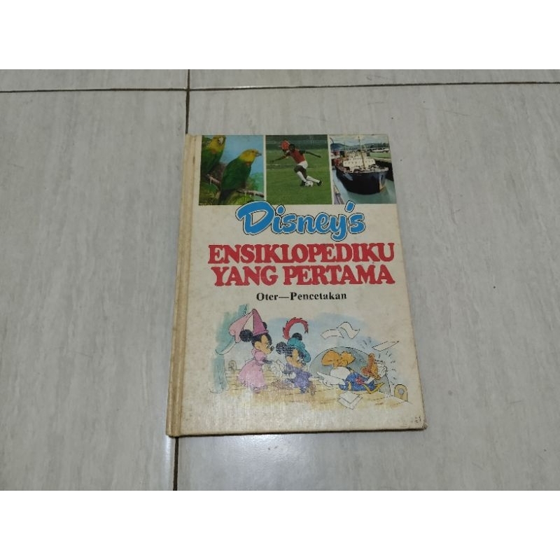Disney's Ensiklopedia Ku Yang Pertama. Jilid 16 Oter - Pencetakan. Buku Vintage Jadul Cabutan Hard C