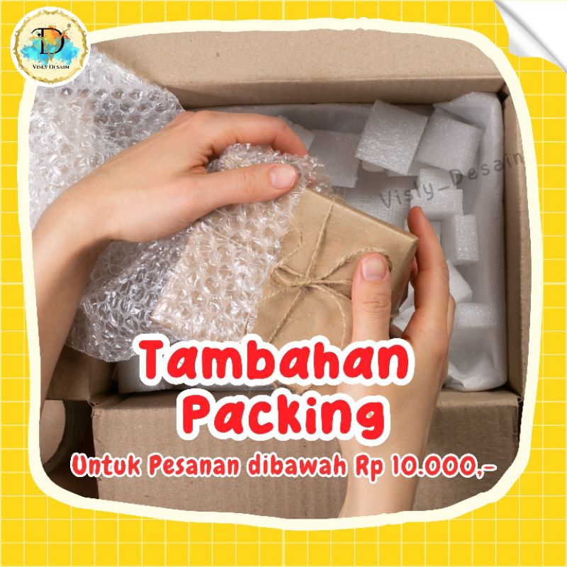 

TAMBAHAN PACKING