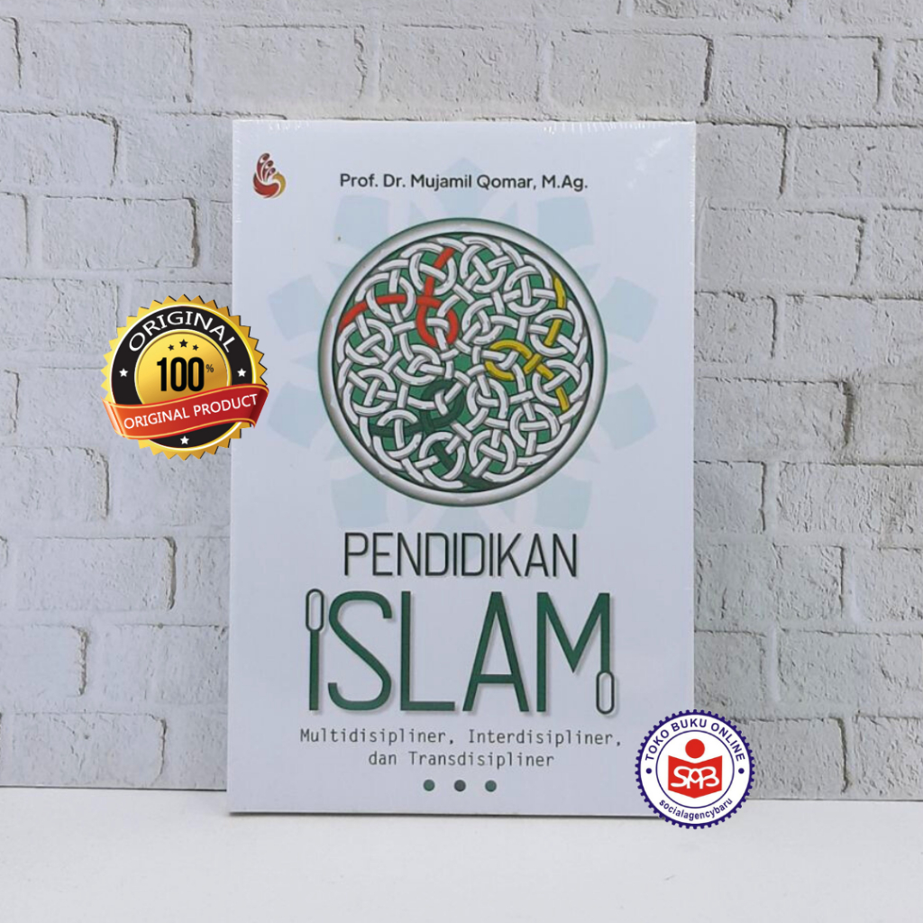 Pendidikan Islam - Mujamil Qomar