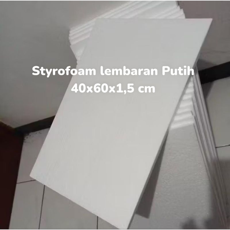 

5 Lembar|Styrofoam sheet PUTIH 40x60x1,5cm|KURIR INSTAN, REGULER, KARGO| sterofoam lembaran ATK, aquarium, packing gabus, media lukisan