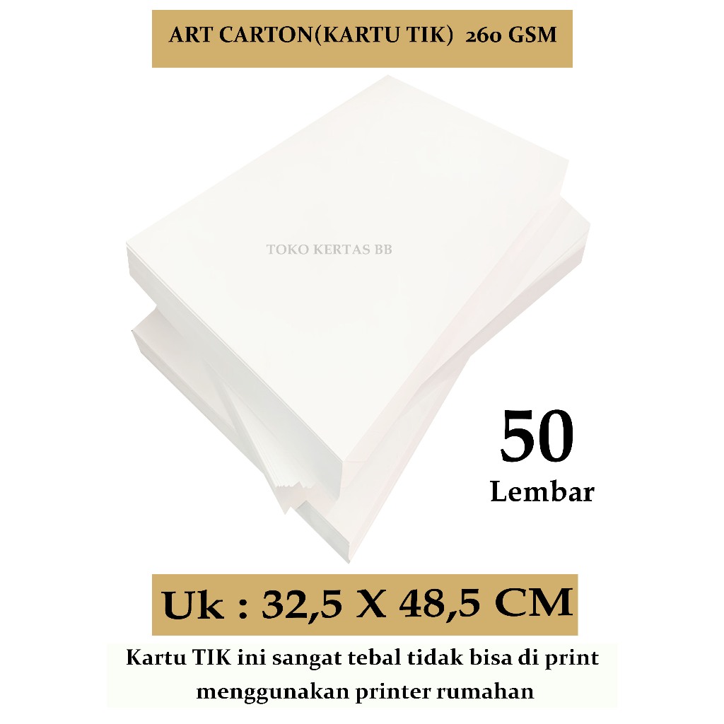 

ART CARTON ( KARTU TIK ) 260 GSM UKURAN 32,5 X 48,5 , ISI 50LEMBAR