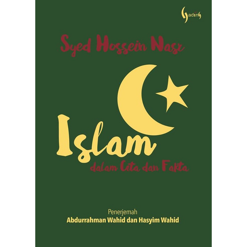 Islam Dalam Cita dan Fakta - Seyyed Hossein Nasr - NR