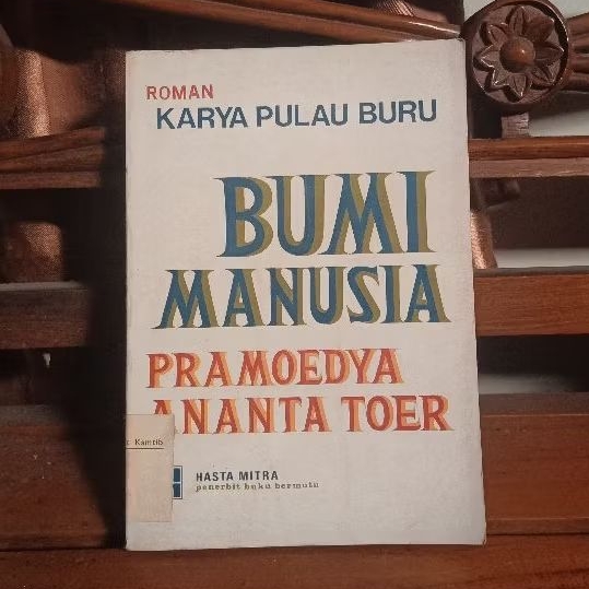 Bumi Manusia - Pramoedya Ananta Toer - Original