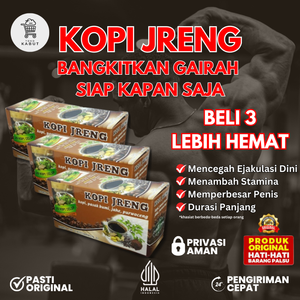 Kopi JRENG - Kopi Untuk Menjaga Kebugaran dan Kekuatan Tubuh