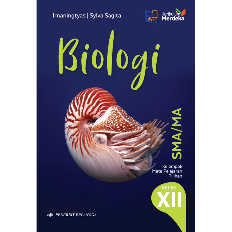 BIOLOGI SMA KELAS 12 KURIKULUM MERDEKA PENERBIT ERLANGGA // BIOLOGI SMA // BIOLOGI KELAS 12 // BIOLO