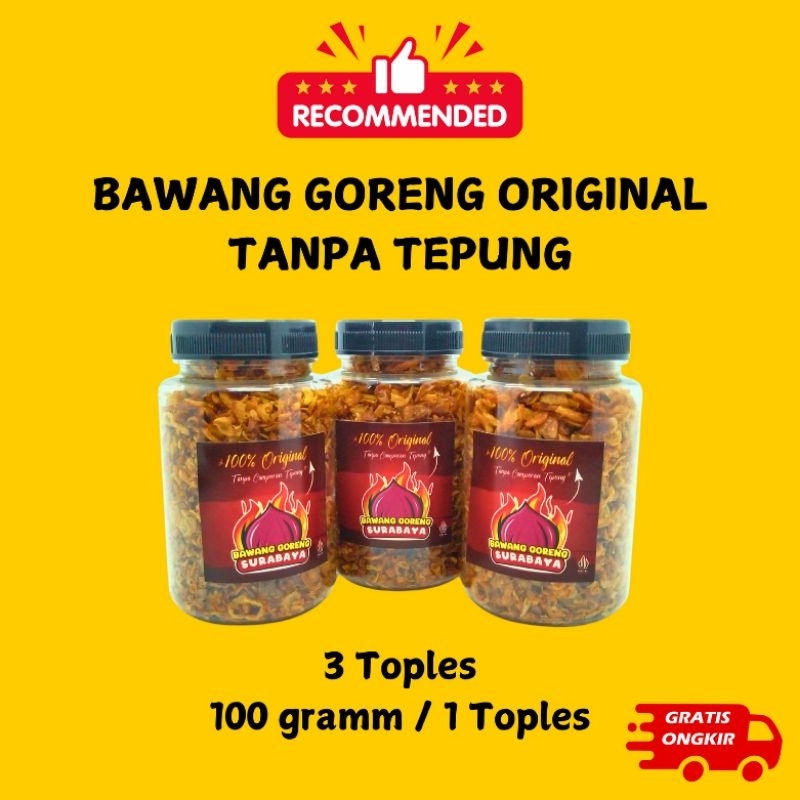 

3 TOPLES BAWANG MERAH GORENG ORIGINAL / RENYAH / TANPA CAMPURAN TEPUNG / HALAL
