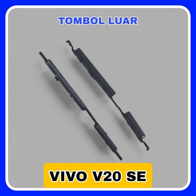 Tombol luar on off volume keypad vivo V20 SE