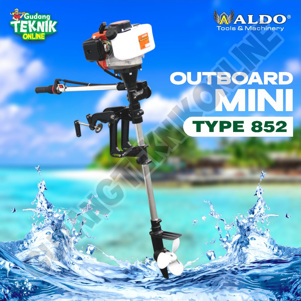 Outboard 2 Stroke Mini ALDO 852 / Mesin Tempel Perahu 2 tak ALDO 852 - Mesin Perahu Dayung 2Tak ALDO