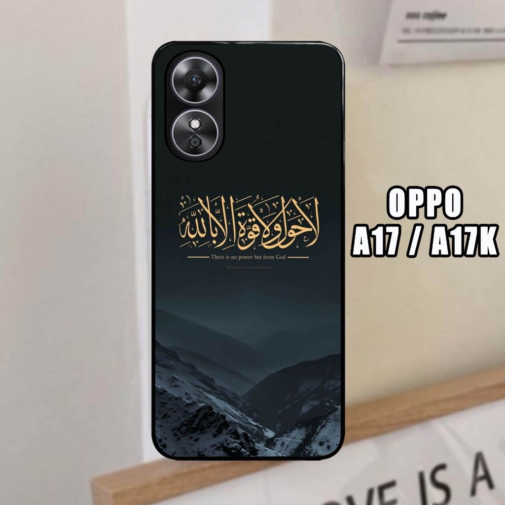 Case Glossy , Case Oppo A17 / A17K , Motif Islamic  Keren- Silikon - Case Glossy - Casing - Terlaris