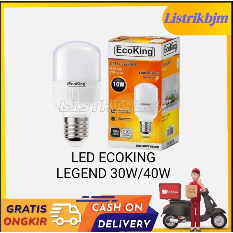 LAMPU LED 30 WATT / 40 WATT ECOKING LEGEND