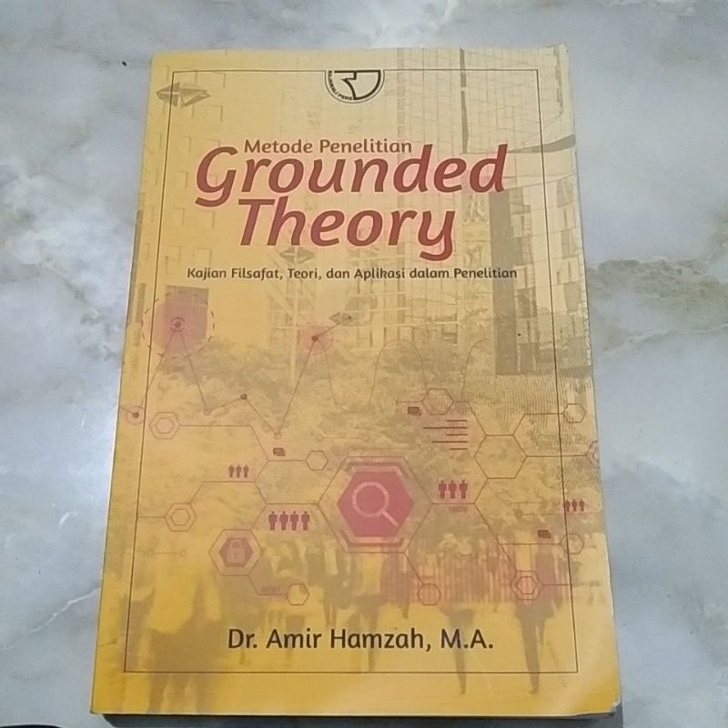 Metode penelitian Grounded Theory - Amir Hamzah