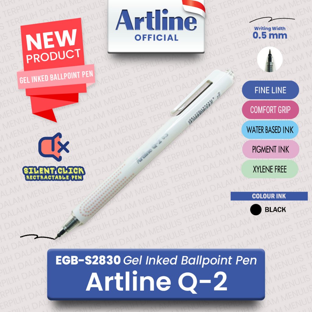 

ARTLINE Q2 Gel Inked Ballpoint Pen EGB-S2830 / Silent Click and Retractable Pen Q-2 0.5 mm Black Ink / Bolpoin Klik Senyap