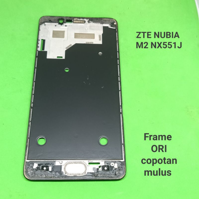 Frame tatakan lcd ZTE Nubia M2 NX551J Original Copotan mulus