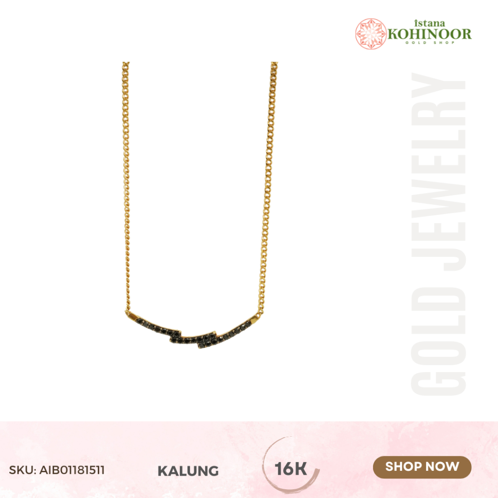 KOHINOOR KALUNG EMAS VARIASI GOLD NECKLACES EMAS YELLOW GOLD 16K