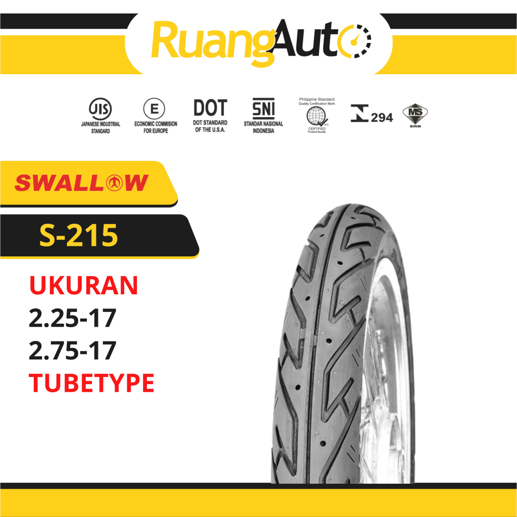 BAN LUAR SEPEDA MOTOR RING 17 SWALLOW S-215 UKURAN | 225 | 275 | RING 17 TUBETYPE