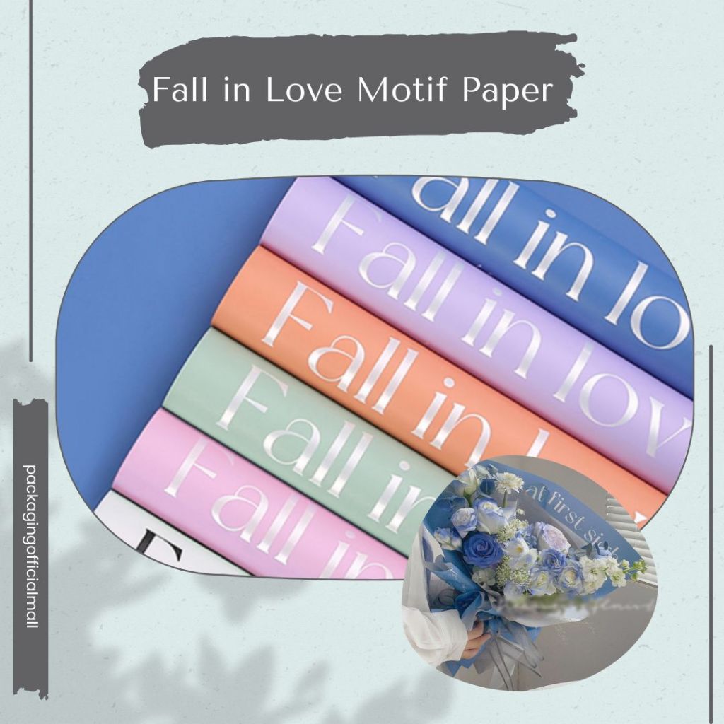 

FALL IN LOVE MOTIF PAPER / CELLOPHANE / FLORIST PAPER / KERTAS BUKET BUNGA / WRAPPING WRAPPER