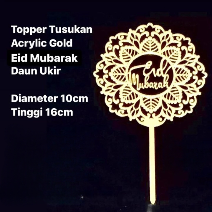 

Topper Acrylic Aksesoris Tusukan Kue Motif Eid Daun Ukir Ukuran L 8.5 x T 12 Cm