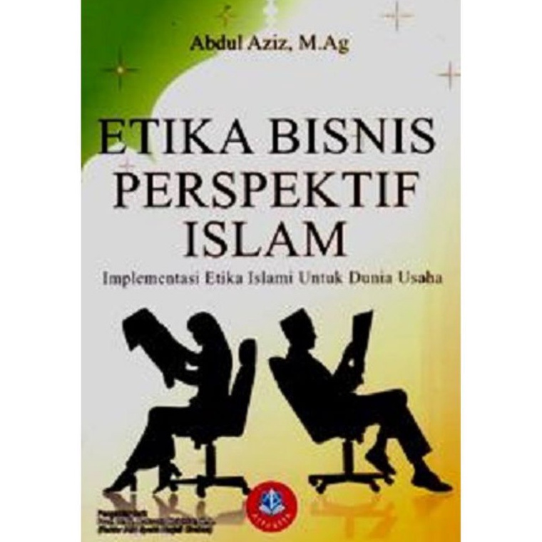 Etika Bisnis Perspektif Islam Abdul Aziz Murah w V7R3