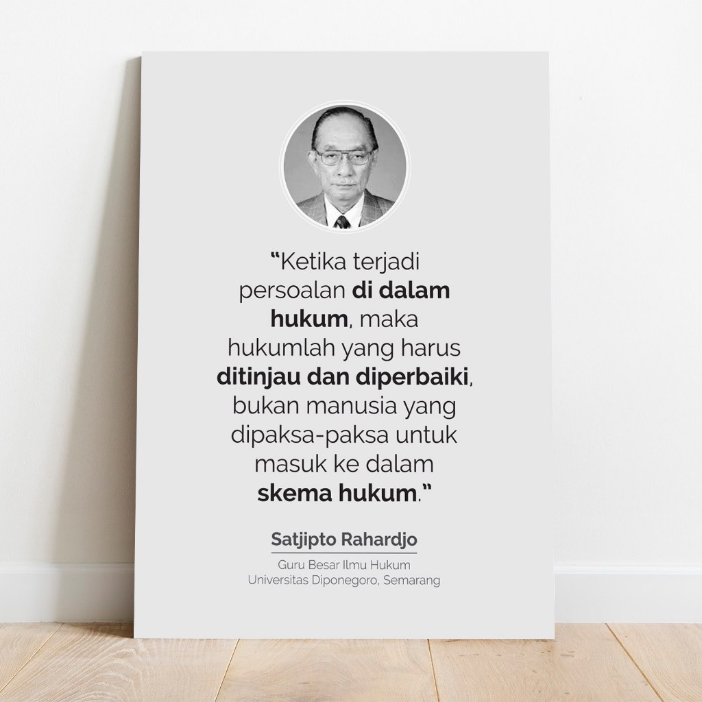Poster Quote Satjipto Rahardjo Skema Hukum Tinjauan Kayu MDF