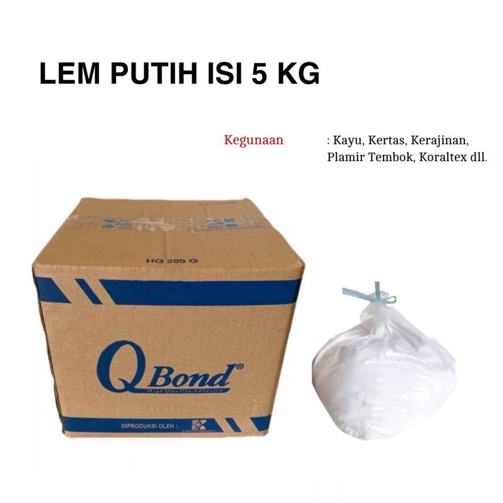 

Promo Lem Putih Q Bond Isi 5 Kg Lem Kayu dan Kes Lem Serbaguna