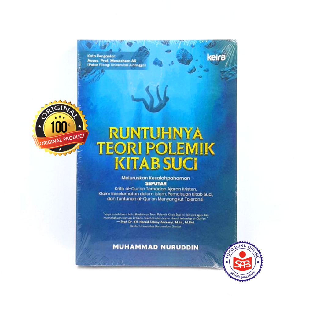 Runtuhnya Teori Polemik Kitab Suci - Muhammad Nuruddin